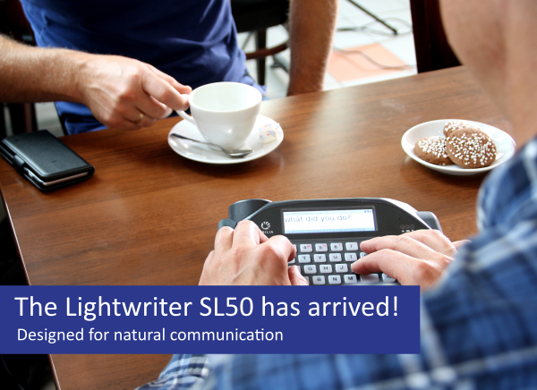 Lightwriter SL50 Has Arrived